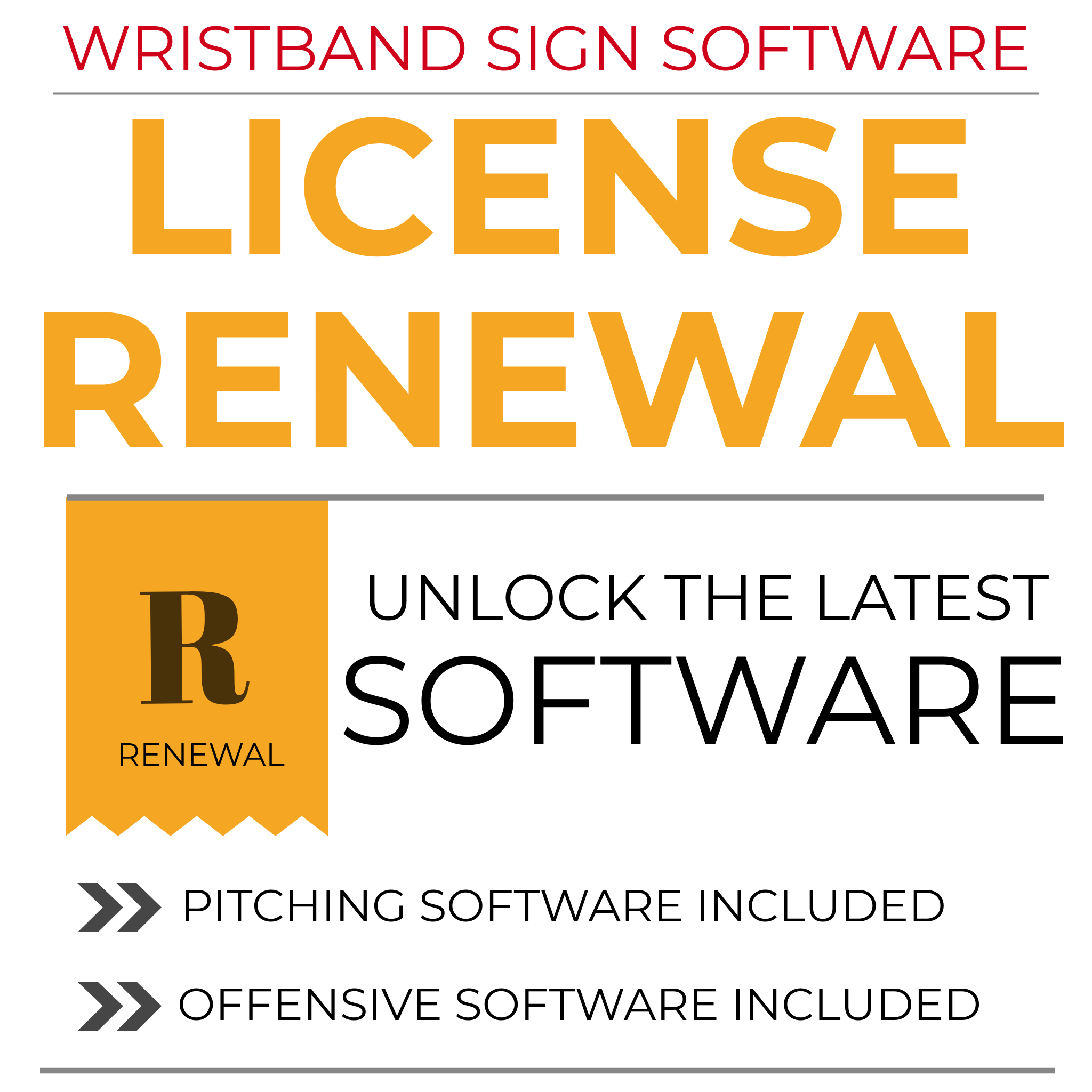 Wristband Signs - One Year Online Signal Tool Package Renewal